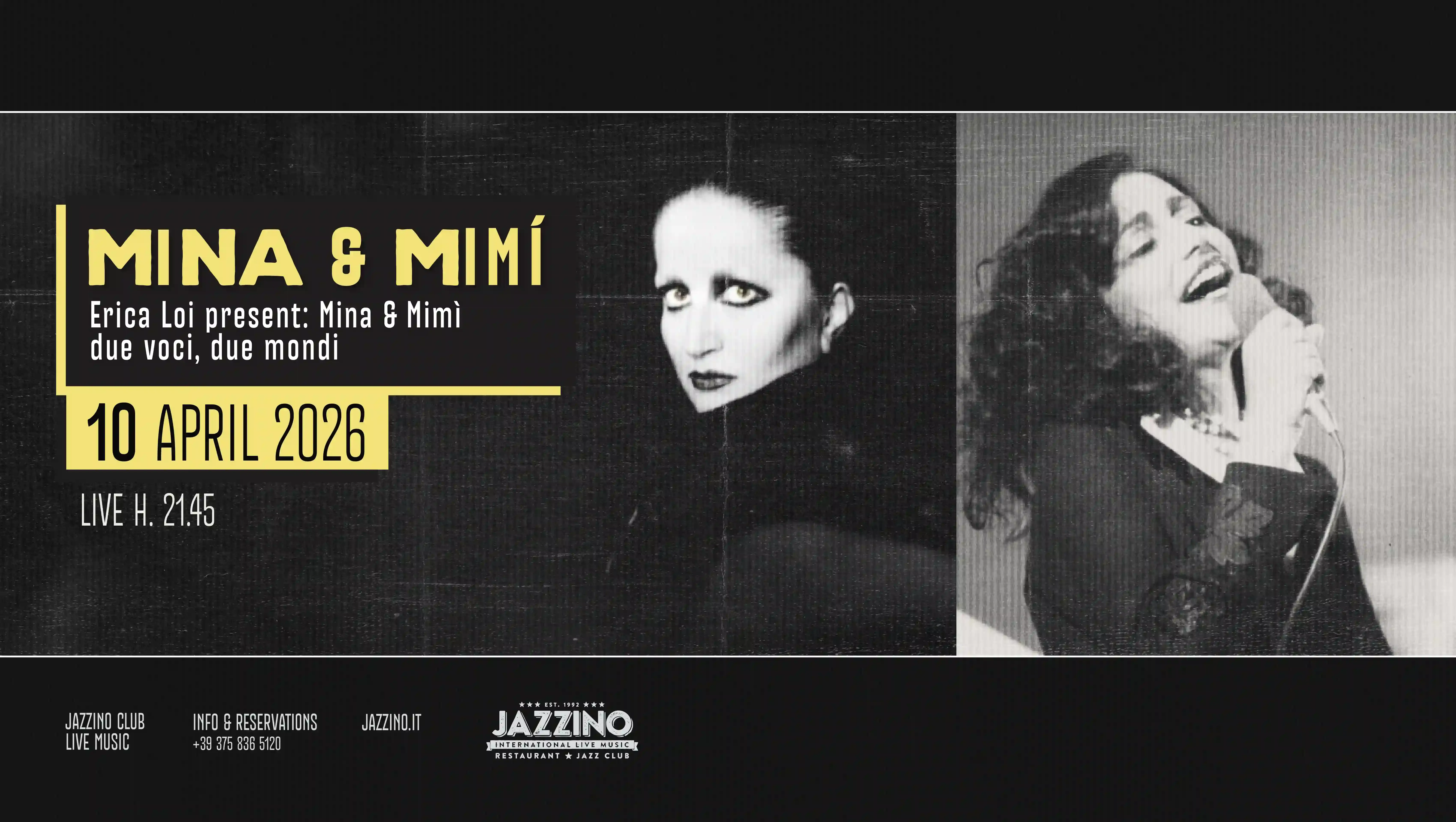 ERICA LOI PRESENTA MINA & MIMI’ @Jazzino