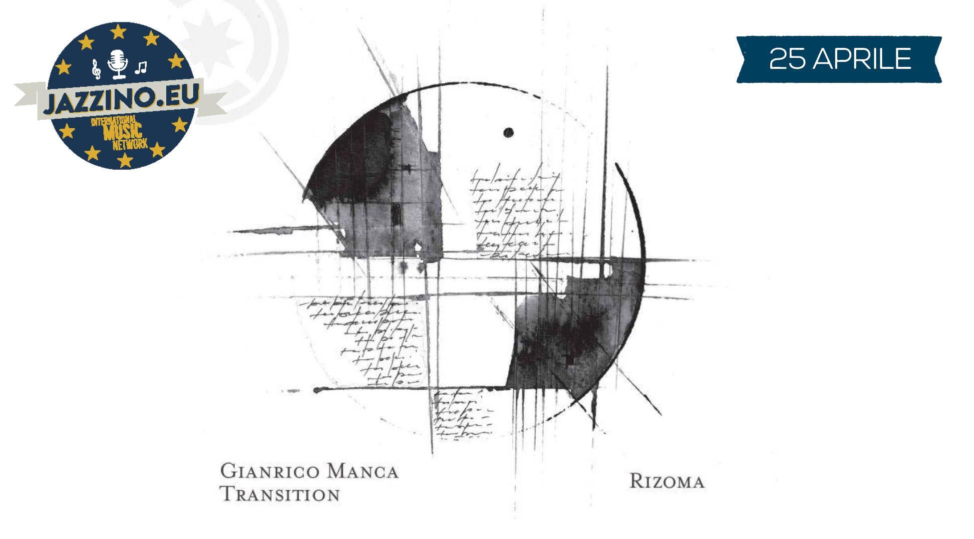 Gianrico Manca Transition - Live at Jazzino