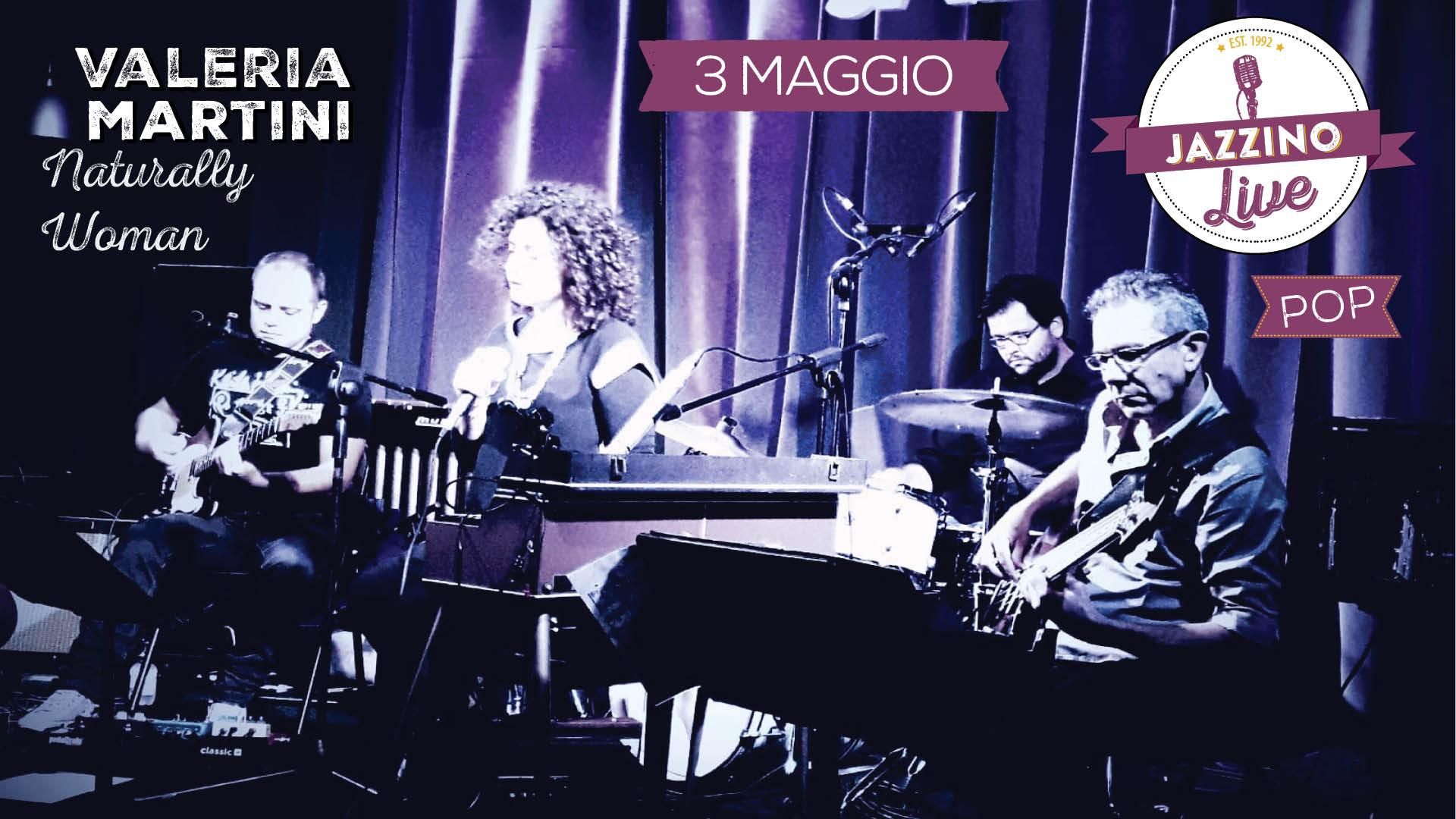 Valeria Martini "Naturally Woman" - Live at Jazzino