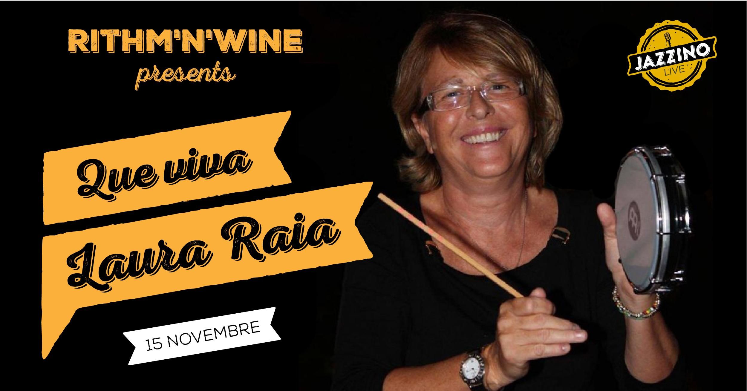 Rhythm'n'Wine - "Que Viva Laura Raia" - Live at Jazzino