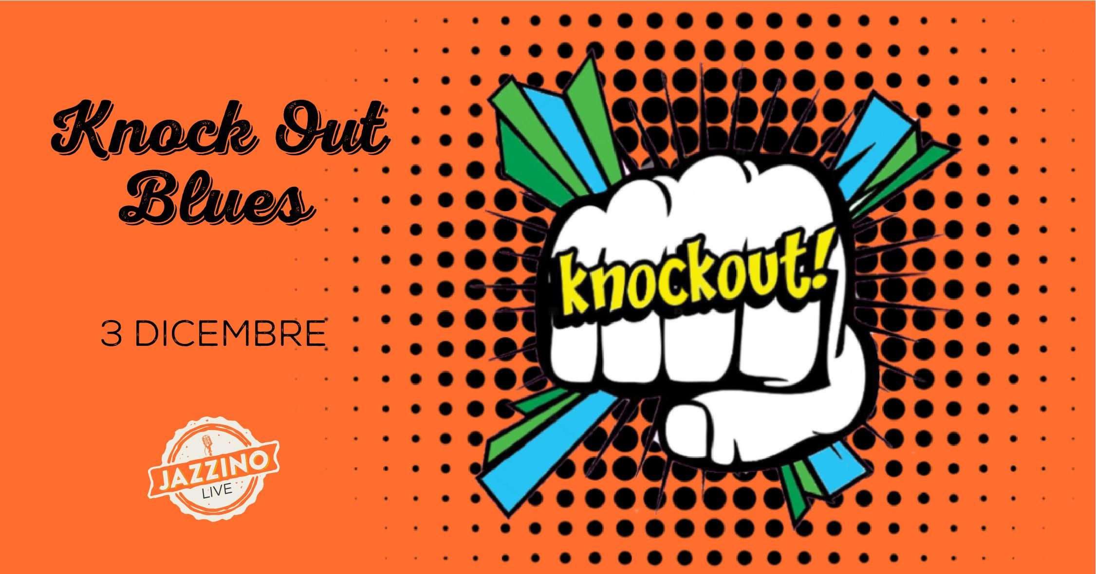 Knock Out Blues - Live at Jazzino