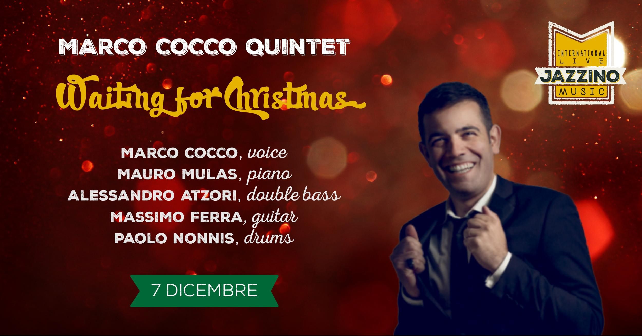 Marco Cocco Quintet "Waiting for Xmas" - Live at Jazzino