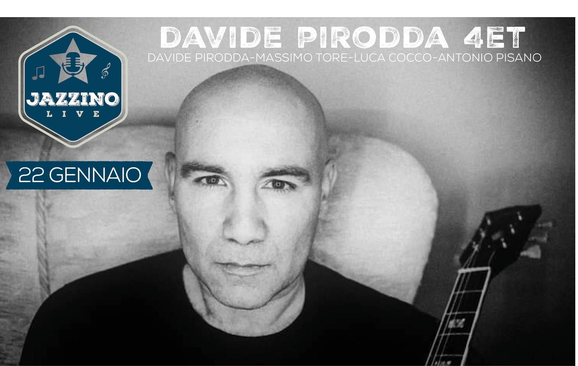 Davide Pirodda Quartet - Live at Jazzino