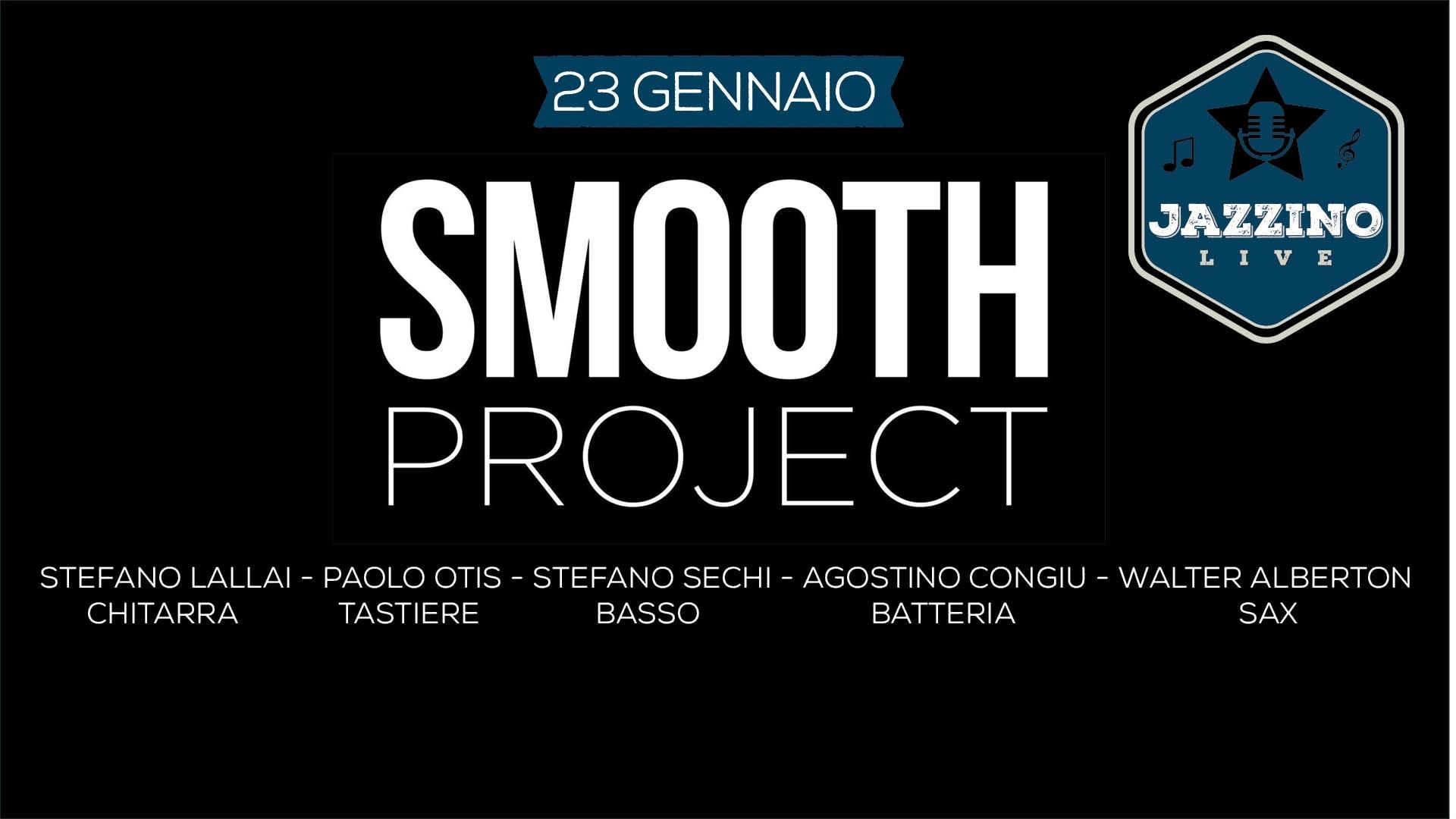 Smooth Project - Live at Jazzino