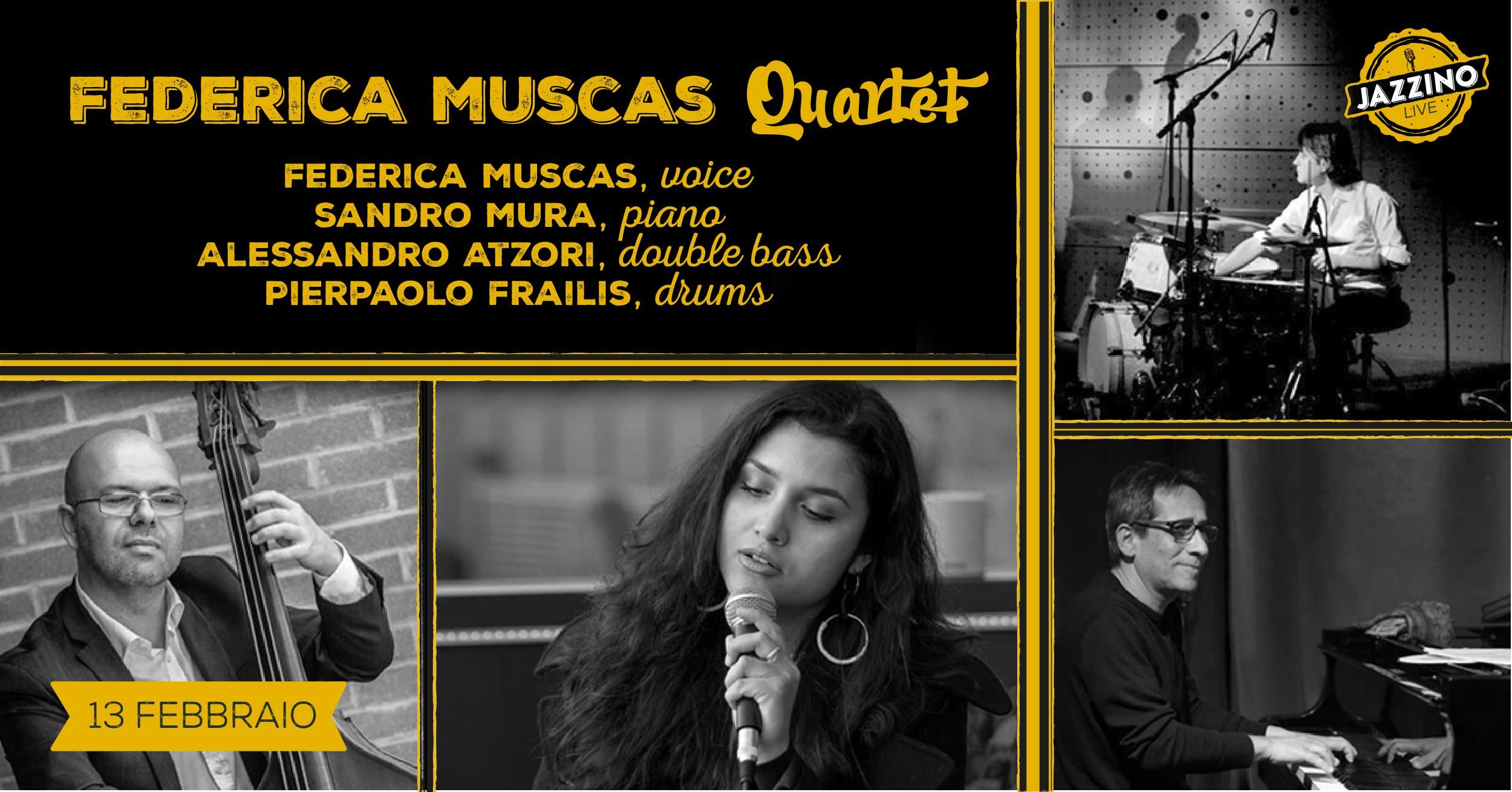 Federica Muscas Quartet - Live at Jazzino