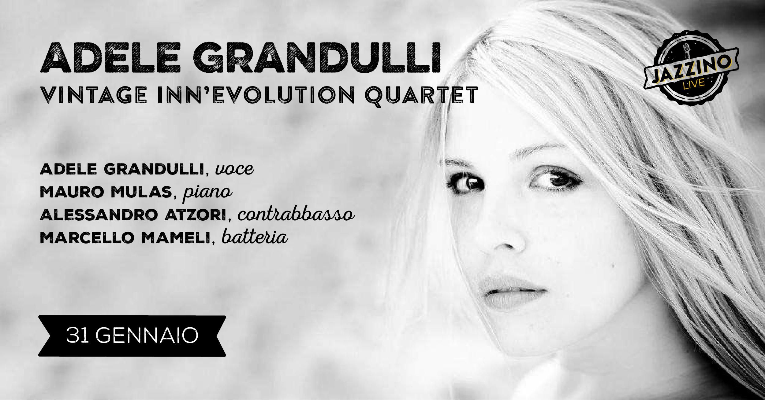 Adele Grandulli - Vintage Inn'Evolution Quartet - Live at Jazzino