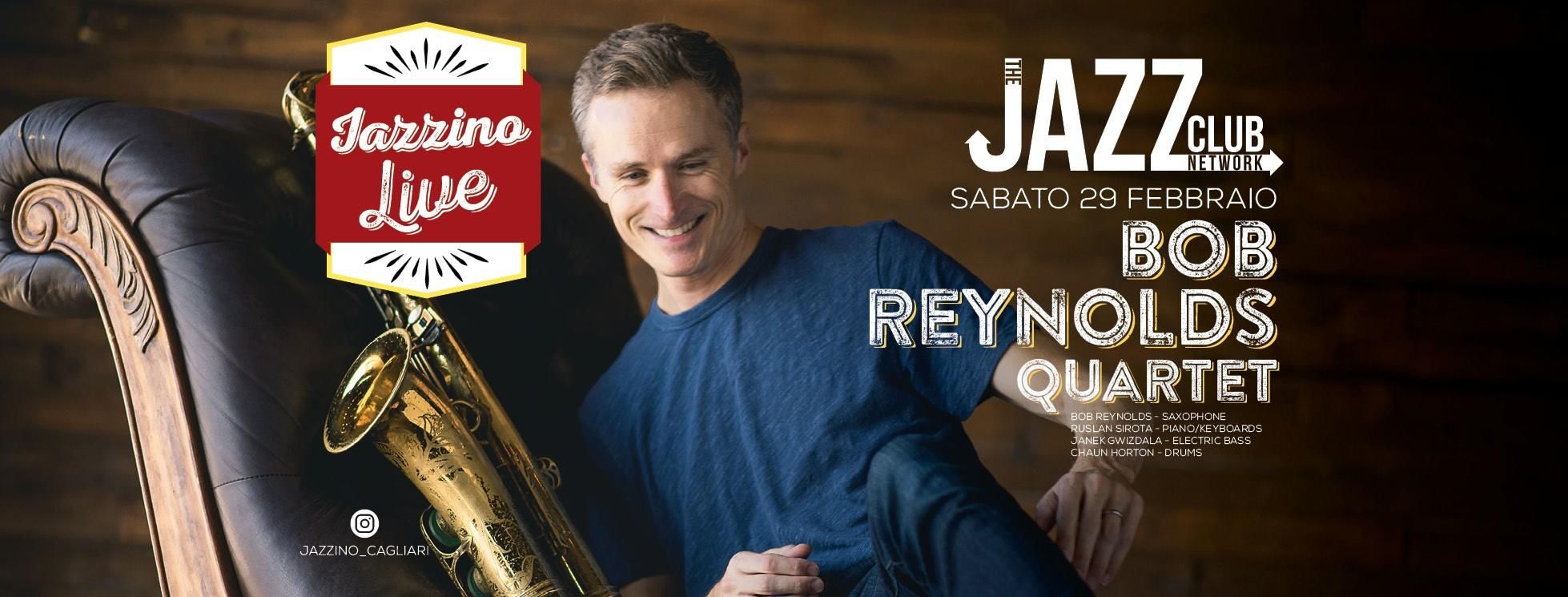 Bob Reynolds - "Quartet" - Live at Jazzino for JCN20