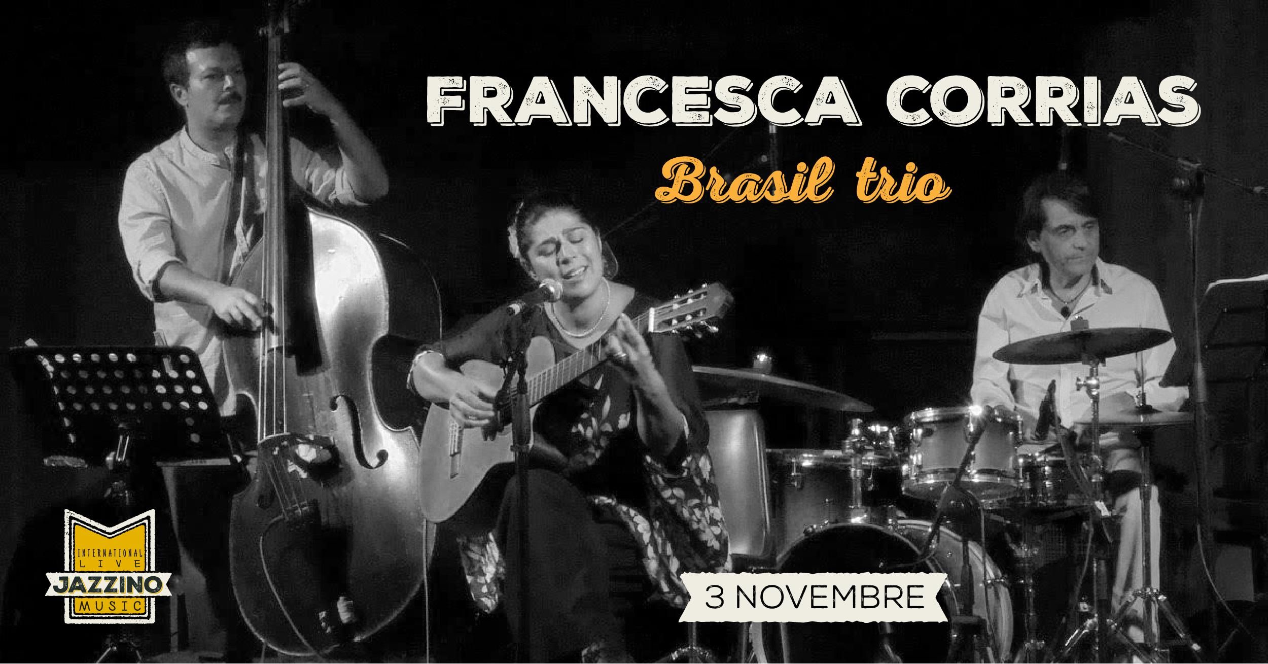 Francesca Corrias "Brazil" Trio - Live at Jazzino