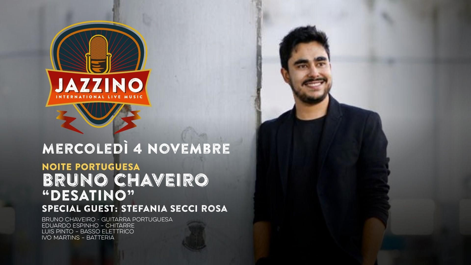 Noite Portuguesa | Bruno Chaveiro - "Desatino" - Live at Jazzino