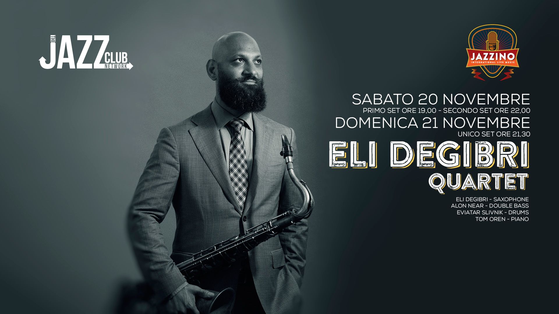 Eli Degibri Quartet Live@ Jazzino - 2a Data