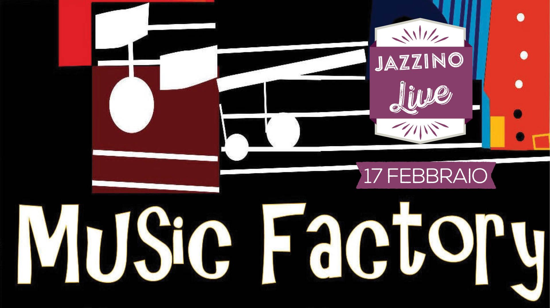 Music Factory Live@ Jazzino