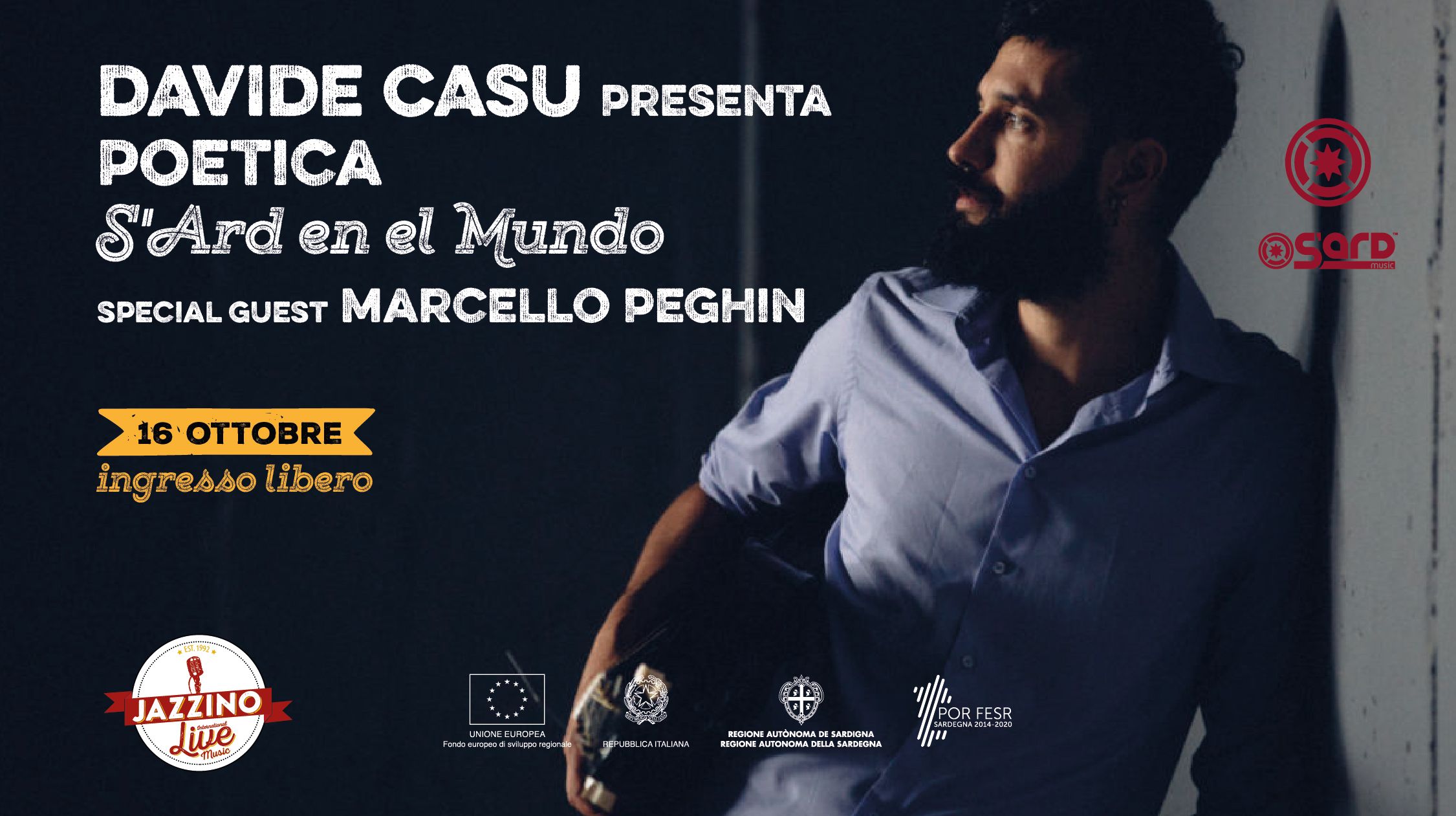 Davide Casu - Poetica "S'Ard En El Mundo" - special guest Marcello Peghin Live@ Jazzino