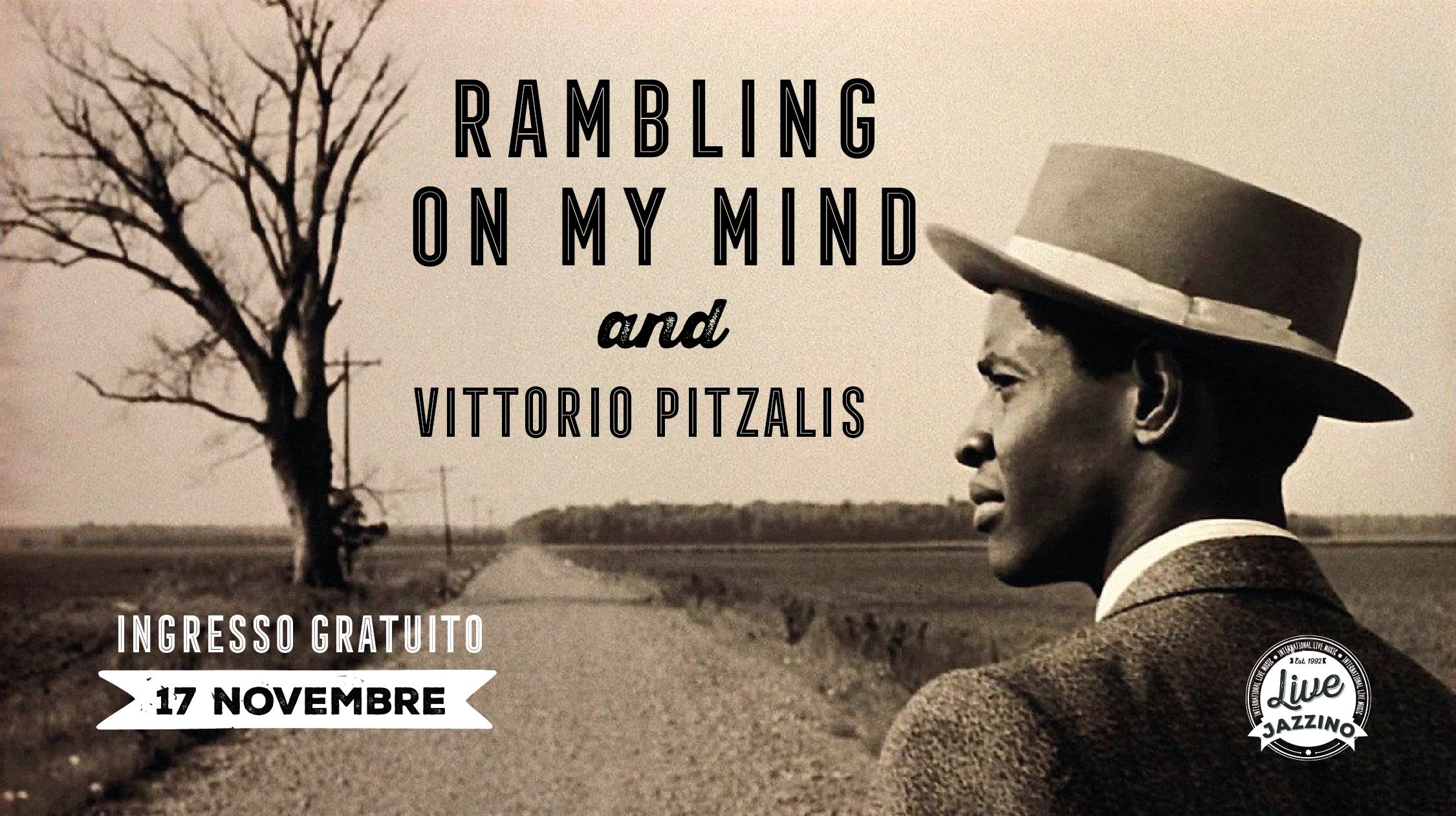 Rambling on my mind & Vittorio Pitzalis - Live at Jazzino