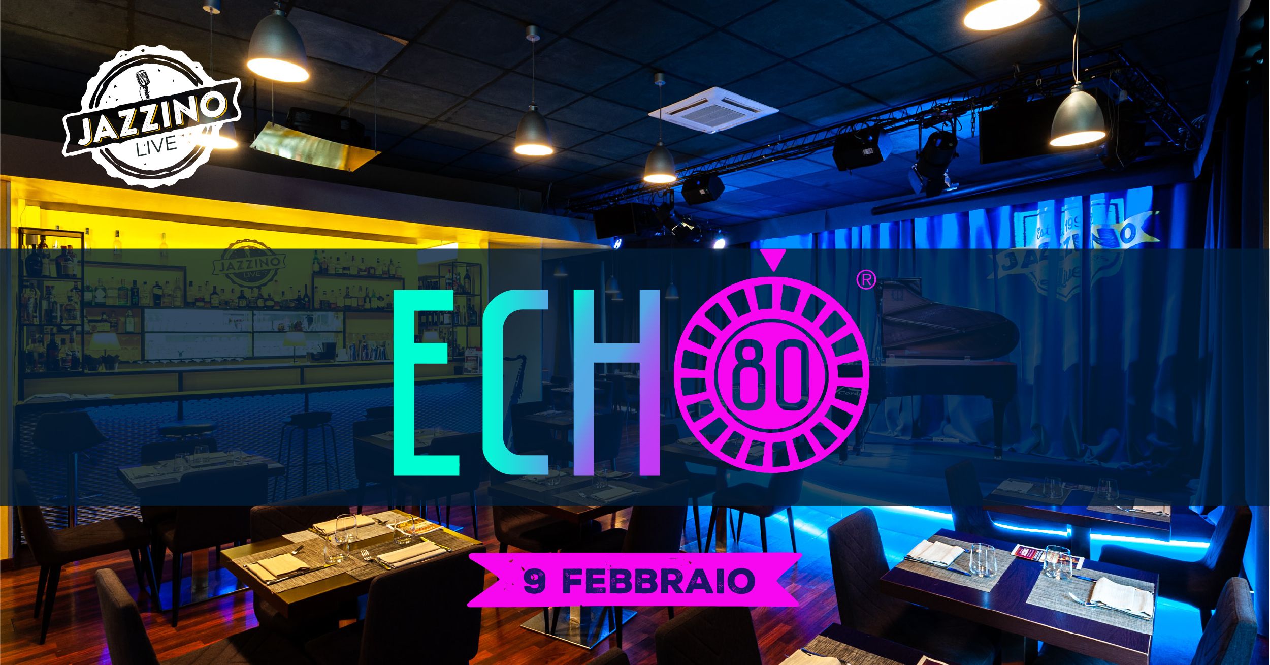 Echo 80 Live@ Jazzino