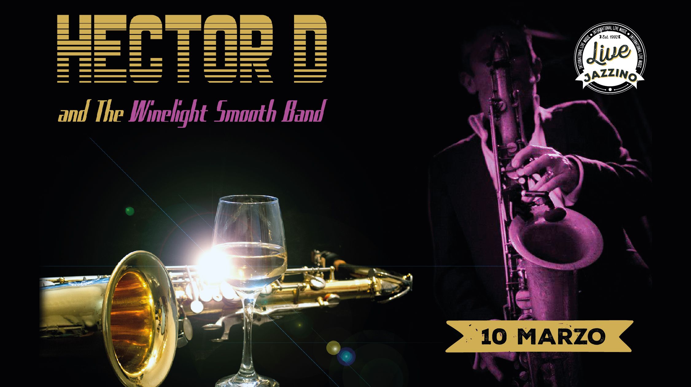 Hector D and the Winelight Smooth Band - Live@ Jazzino