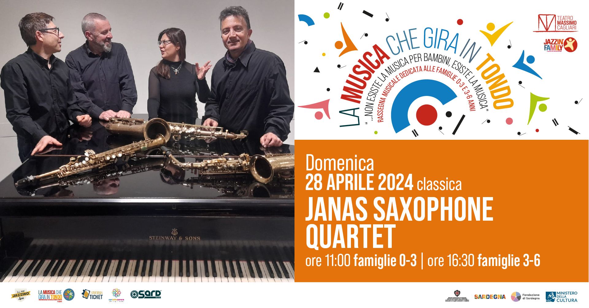 LA MUSICA CHE GIRA IN TONDO - Janas Saxophone Quartet - Fascia 0-3 anni