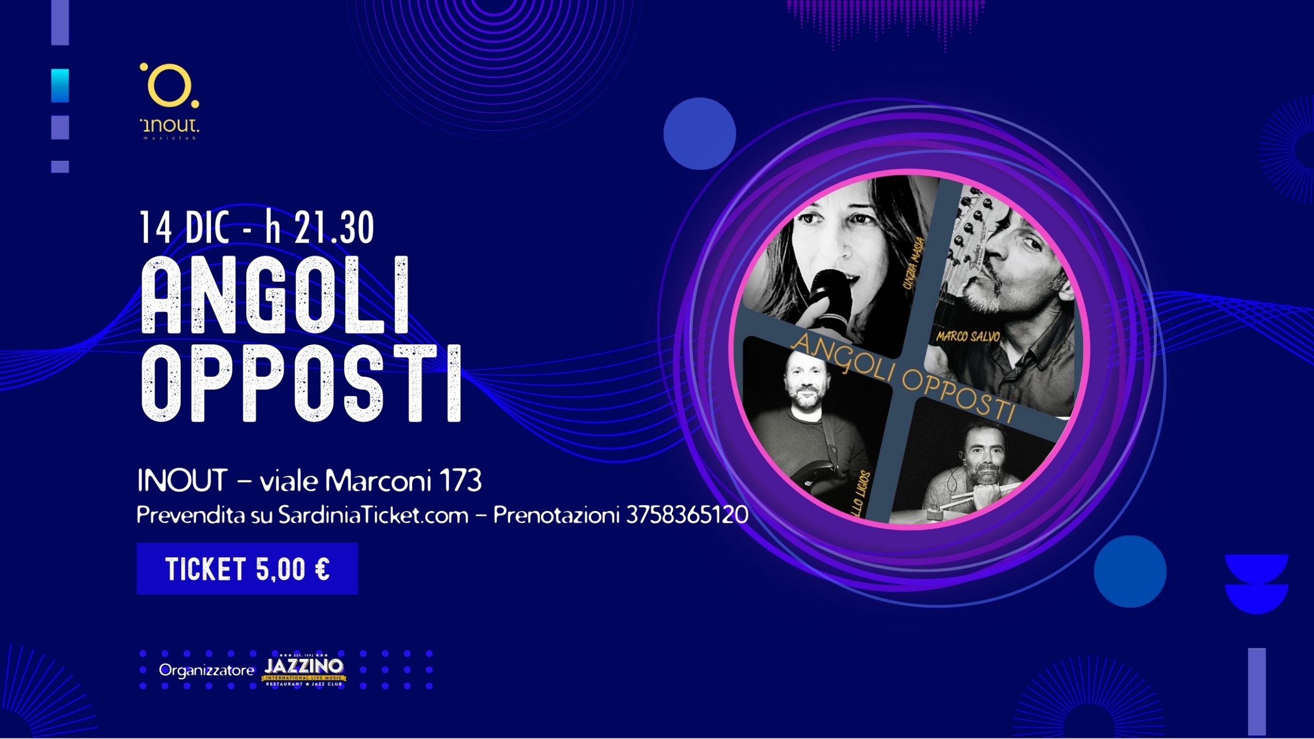 Angoli Opposti Live @ InOut
