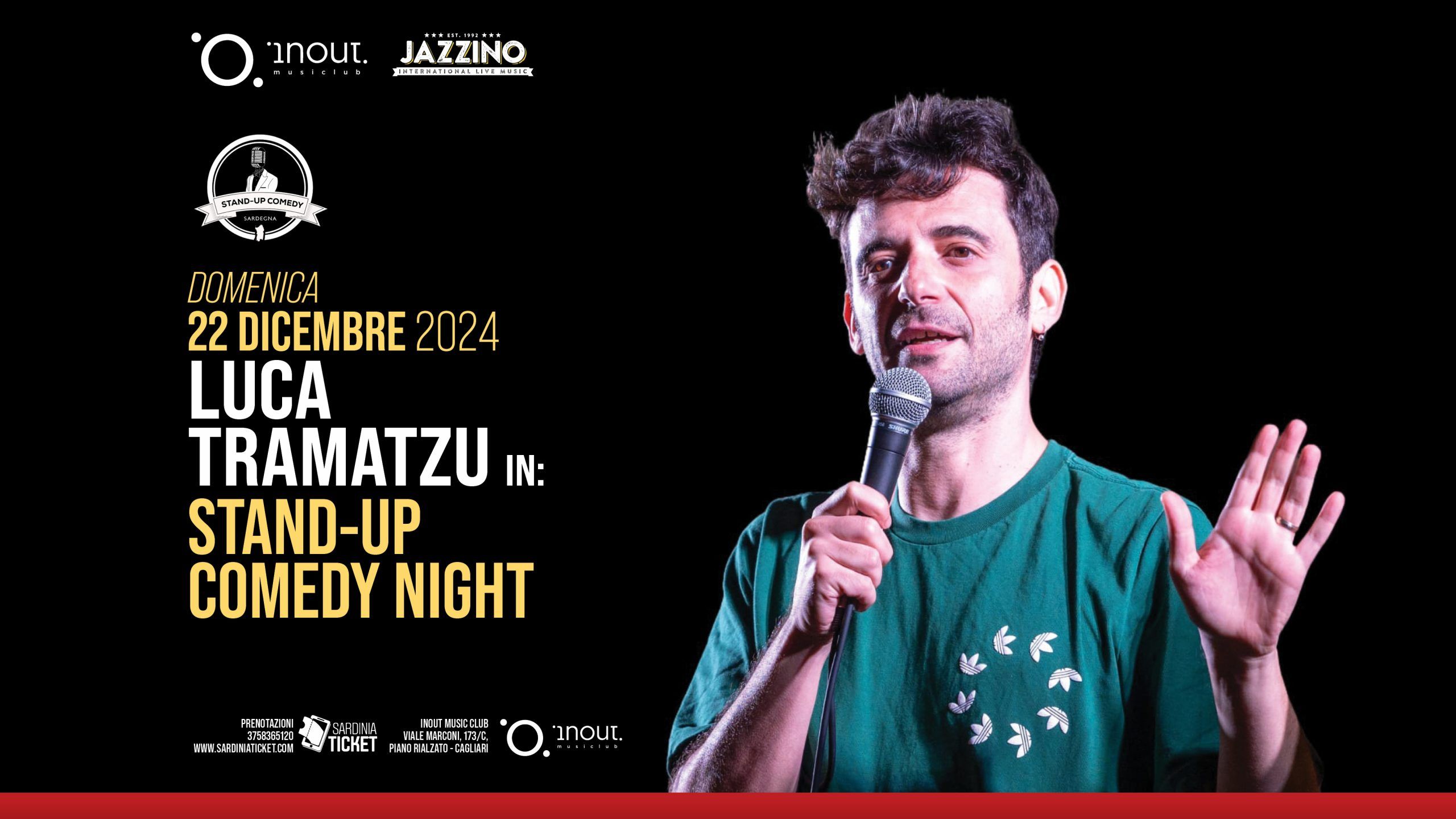 Luca Tramatzu- Stand Up Comedy Night @ InOut
