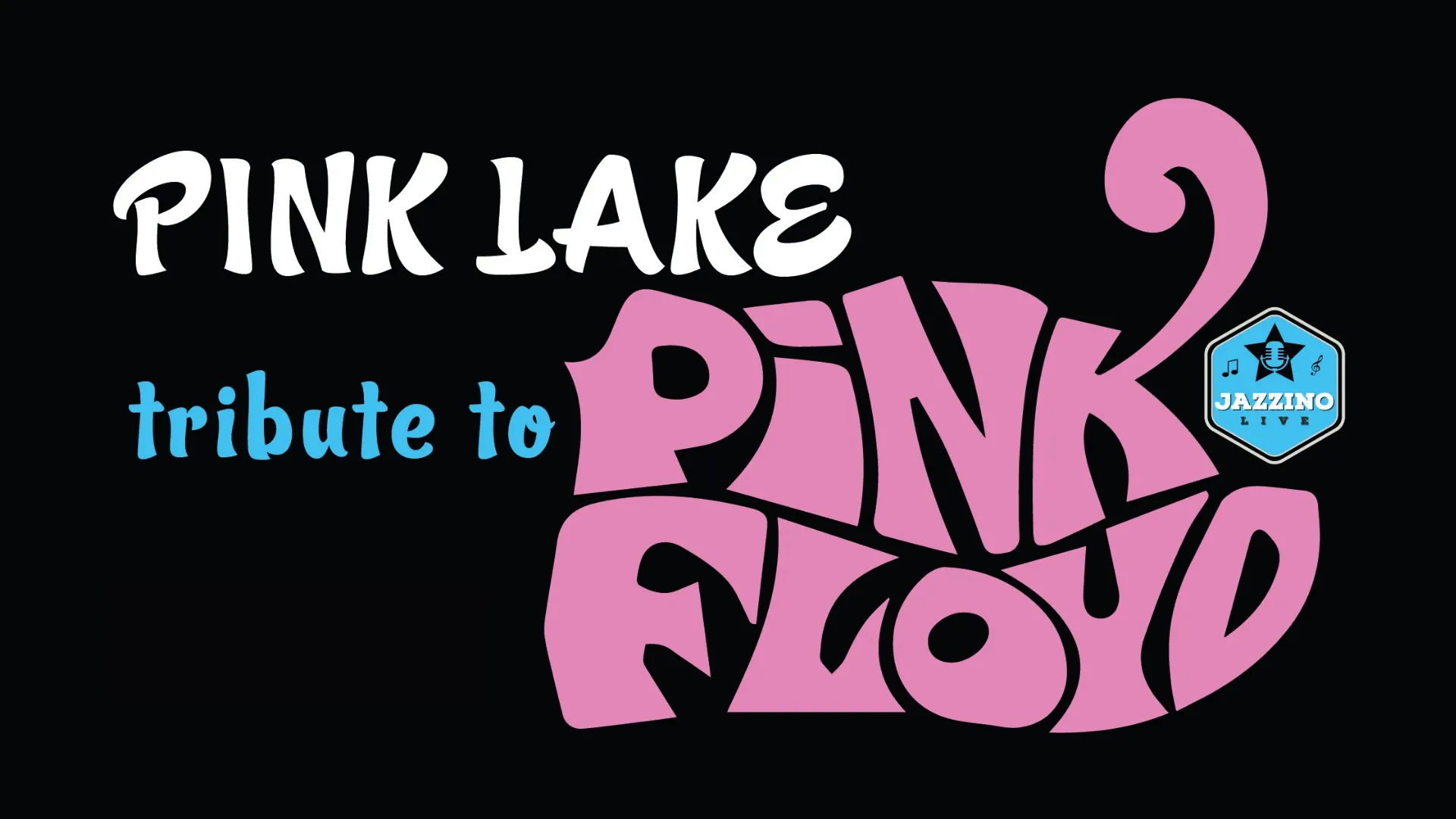 Pink Lake Live@ Jazzino