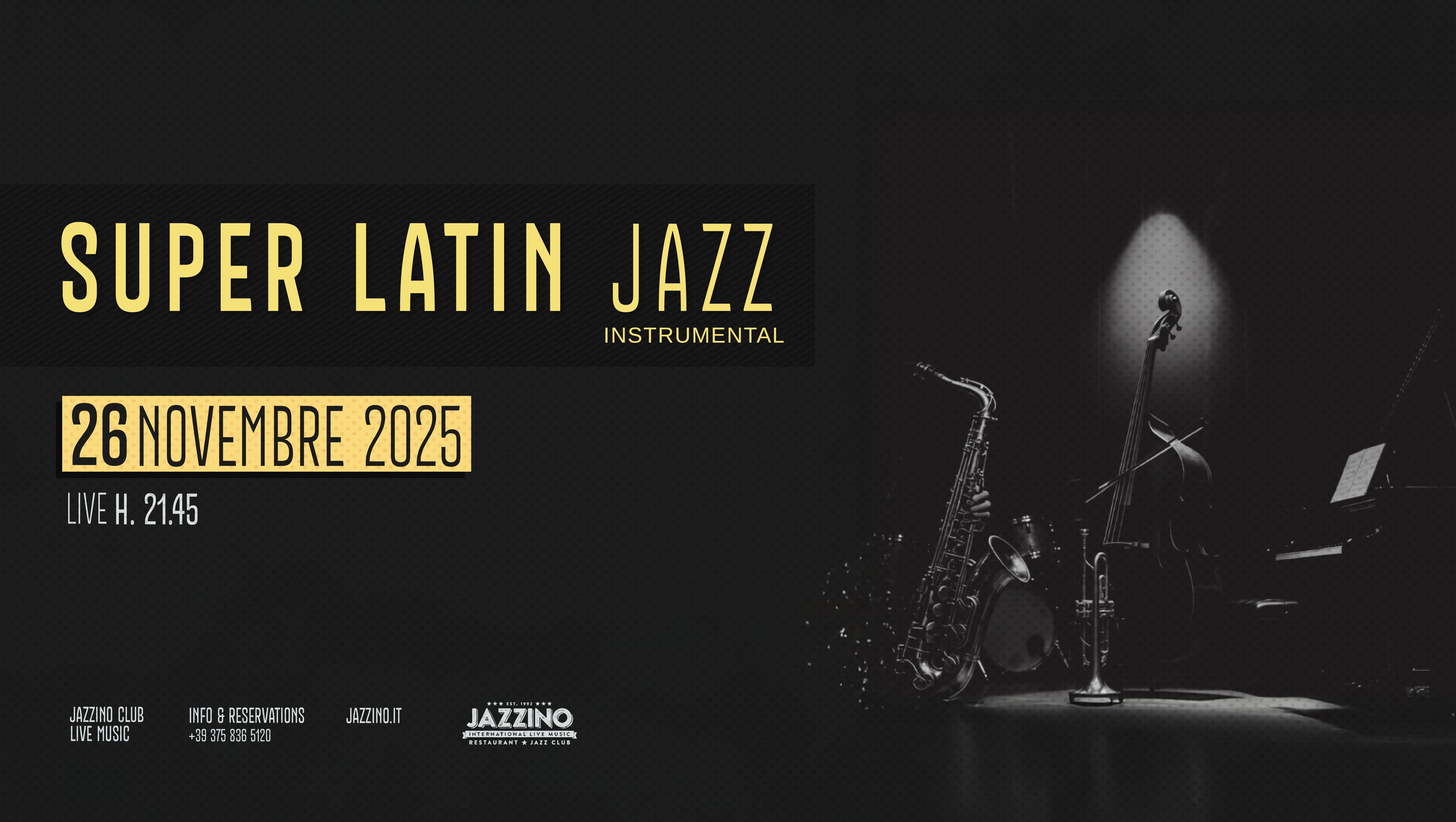 Super Latin Jazz Instrumental @Jazzino