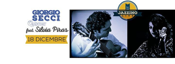 *Special Guest* Giorgio Serci Quintet Feat. Silvia Piras – (Jazz/World) l