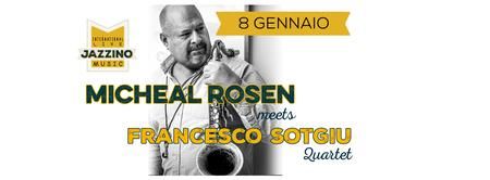 Michael Rosen Meets Francesco Sotgiu Quartet (Jazz) live @Jazzino
