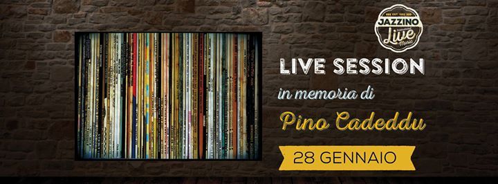 In Memoria di Pino Cadeddu (Live session v/a) - @Jazzino