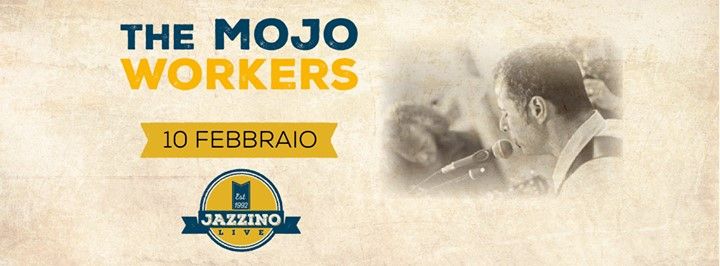 The Mojo Workers (Blues)