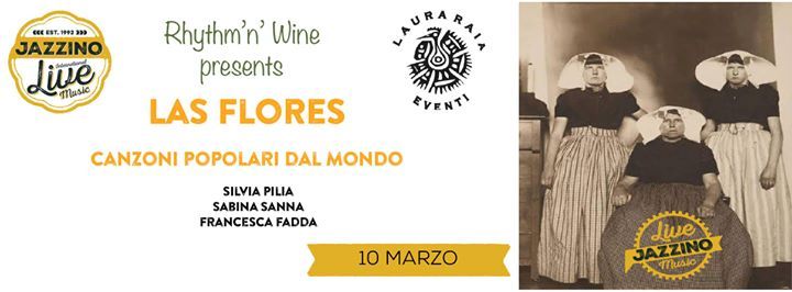 Rhythm 'n' Wine presents Las Flores Trio