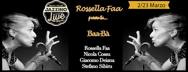 Rossella Faa Presenta - Baa-Ba' Live at Jazzino