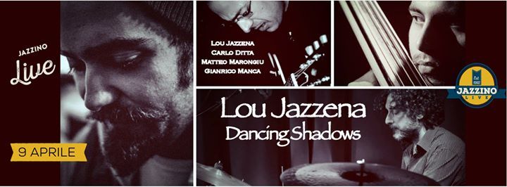 Lou Jazzena "Dancing Shadows" Live at Jazzino