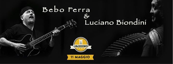 Bebo Ferra & Luciano Biondini Live at Jazzino