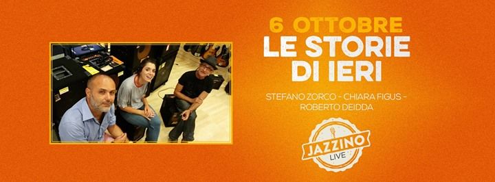 "Le Storie di Ieri" Zorco, Deidda, Figus live at Jazzino Cagliari