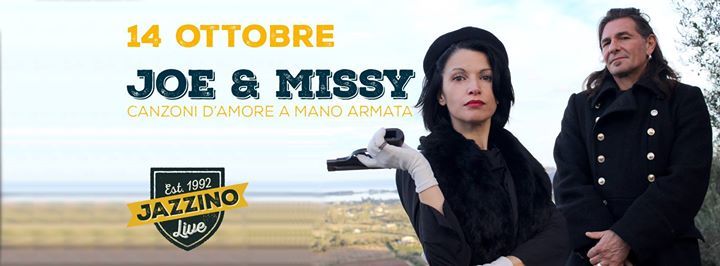 Joe & Missy "Canzoni d'amore a mano armata" live at Jazzino Cagliari