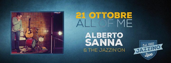 All of Me feat. Alberto Sanna & Jazzin'on live at Jazzino Cagliari