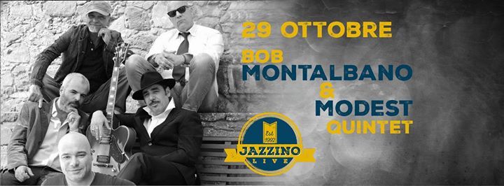 Bob Montalbano & Modest 5et live at Jazzino Cagliari