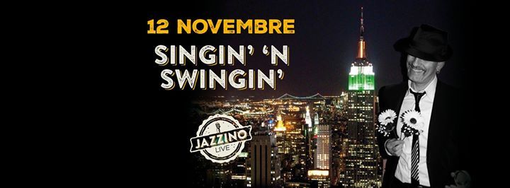 Singin' 'n Swingin' live at Jazzino Cagliari