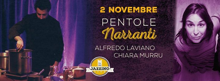 Pentole Narranti live at Jazzino Cagliari - Special Event