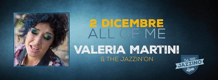 All of Me" Valeria Martini & Jazzin'on live@Jazzino