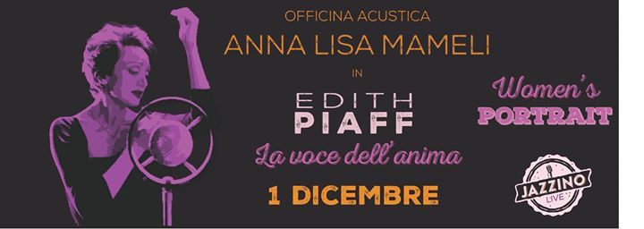 Women's Portrait "Edith la voce dell'Anima" live@Jazzino Cagliari