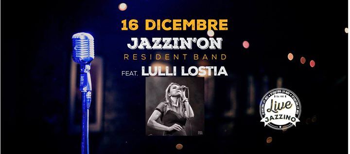 Jazzin'on feat. Lulli Lostia live@ Jazzino Cagliari