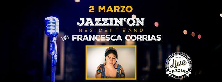 Jazzin'on ft. Francesca Corrias live at Jazzino