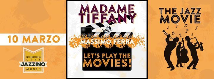 Madame Tiffany ft. Massimo Ferra "The Jazz Movie" live at Jazzino Cagliari