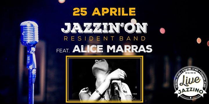 Alice Marras feat. Jazzin'on live at Jazzino Cagliari