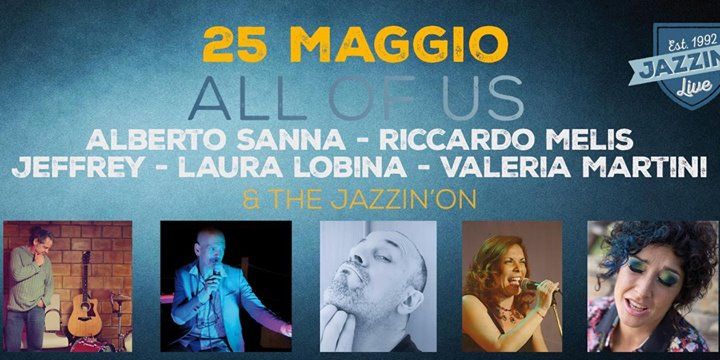 All of Us - A.Sanna,R.Melis,Jeffrey,L.Lobina,V.Martini & JIO live