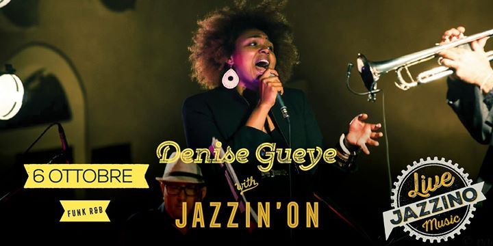 Denise Gueye & Jazzin'on live at Jazzino