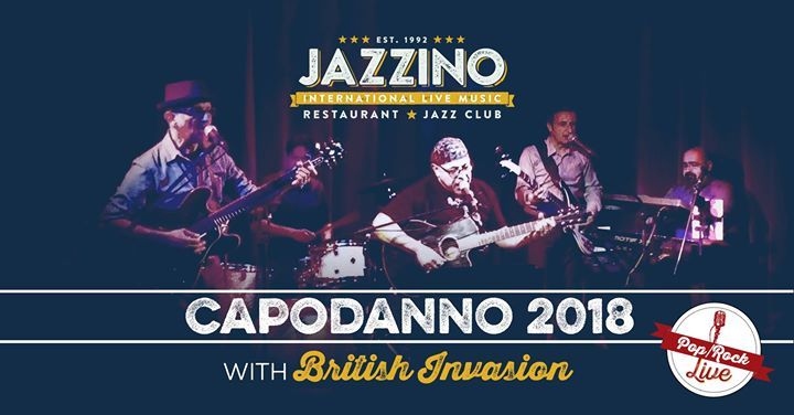 Capodanno 2018 with British Invasion live at Jazzino