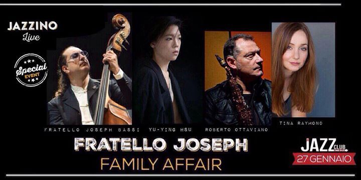 Fratello Joseph "Family Affair"