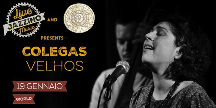 Colegas Velhos - live at Jazzino