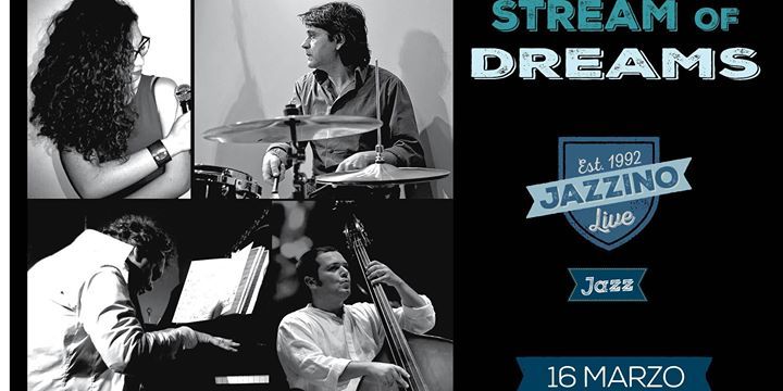 Stream of Dreams live at Jazzino